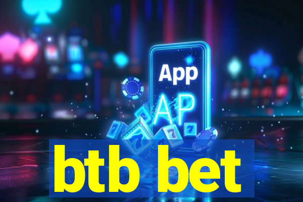 btb bet